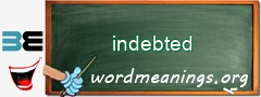 WordMeaning blackboard for indebted